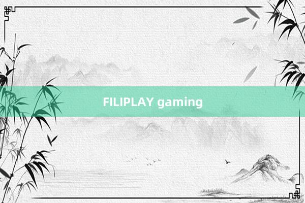 FILIPLAY gaming